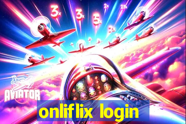 onliflix login